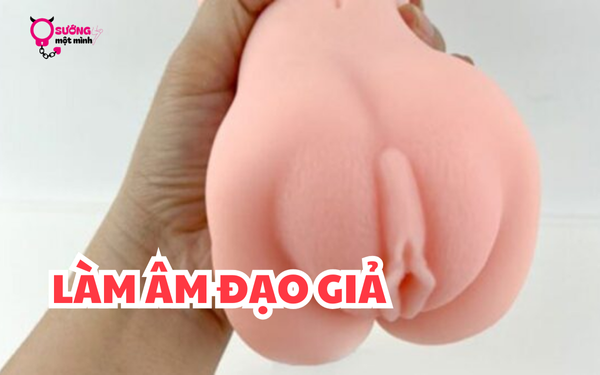 Làm âm đạo giả